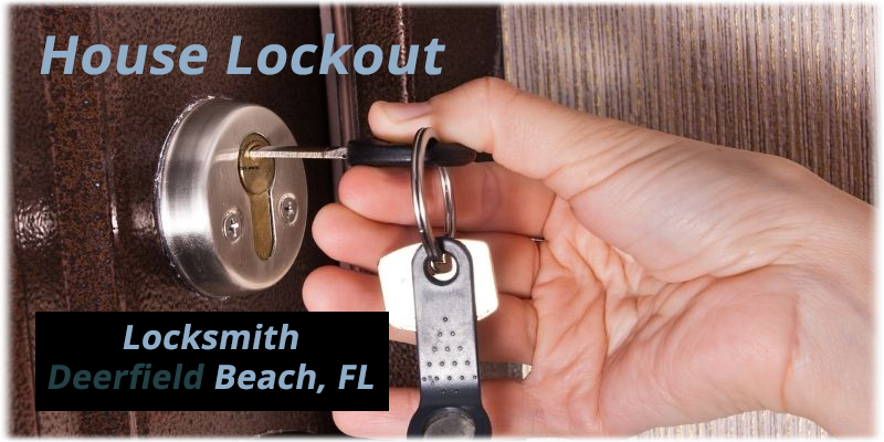 House Lockout Service Deerfield Beach FL (561) 933-4495